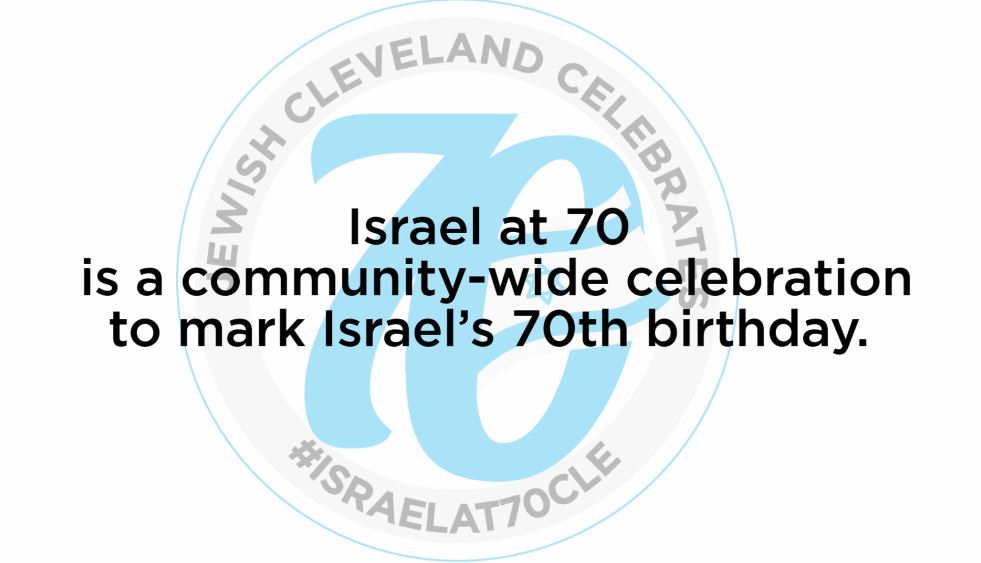 Jewish Cleveland Celebrates Israel at 70