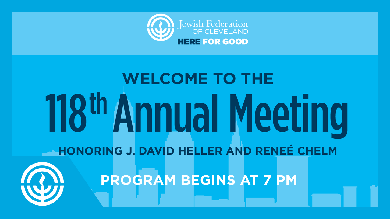 The 118th Annual Meeting Of The Jewish Federation Of Cleveland