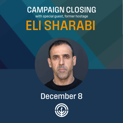 Campaign Closing with special guest Eli Sharabi