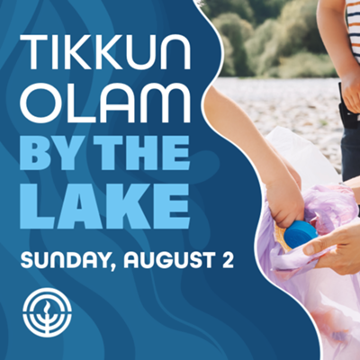 Tikkun Olam by the Lake