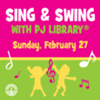 Sing & Swing with PJ Library®
