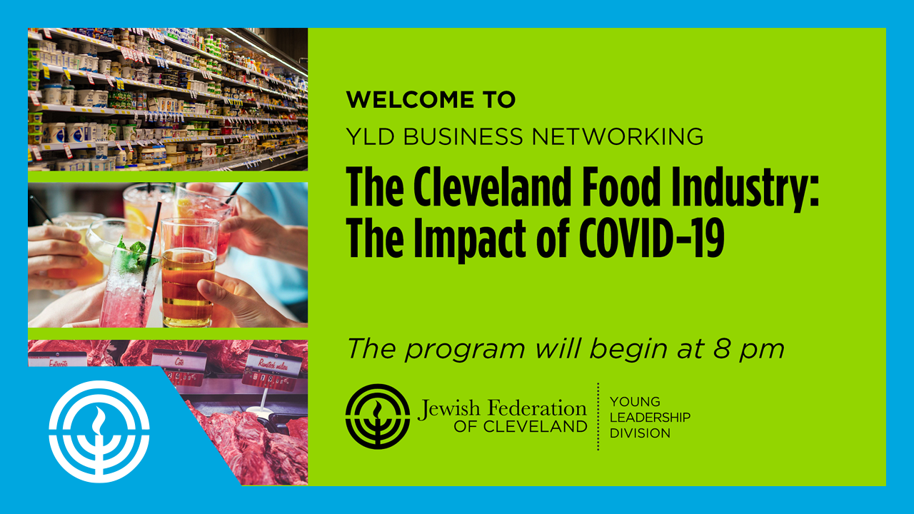 WATCH: YLD Business Networking - Cleveland Food Industry: The Impact of COVID-19